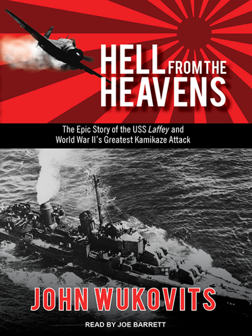 Title details for Hell from the Heavens by John Wukovits - Wait list